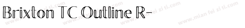 Brixton TC Outline R字体转换